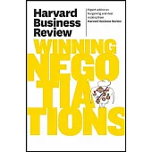 Harvard Business Review on Winning Negotiations