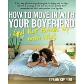 How to Move in With Your Boyfriend