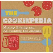 The Cookiepedia: Mixing, Baking, and Reinventing the Classics