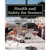 Health and Safety for Seniors