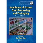 Handbook of Frozen Food Processing and Packaging, Second Edition