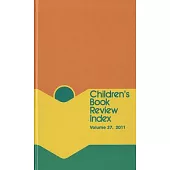Children’s Book Review Index 2011