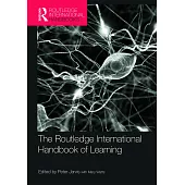 The Routledge International Handbook of Learning