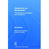 Reflections on MetaReality: Transcendence, Emancipation and Everyday Life