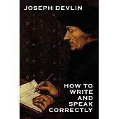 How to Write And Speak Correctly