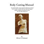 Body Casting Manual