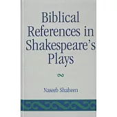 Biblical References in Shakespeare’s Plays