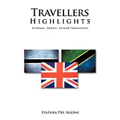 Travellers Highlights: Setswana - Swahili - English Translations