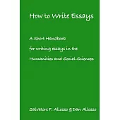 A Short Handbook for Writing Essays in the Humanities and Social Sciences
