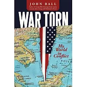 War Torn: My World in Conflict