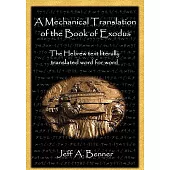 A Mechanical Translation of the Book of Exodus