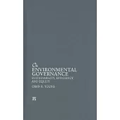 On Environmental Governance: Sustainability, Efficiency, and Equity