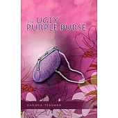 The Ugly Purple Purse