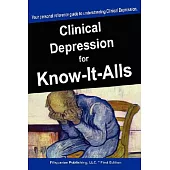 Clinical Depression for Know-it-alls