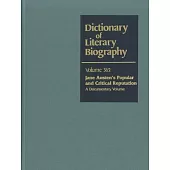 Jane Austen’s Popular and Critical Reputation: A Documentary Volume