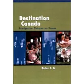 Destination Canada: Immigration Debates and Issues