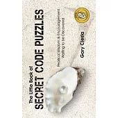 The Little Book of Secret Code Puzzles: Pearls of Wisdom & Encouragement Waiting to Be Discovered