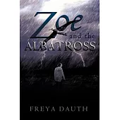 Zoe and the Albatross