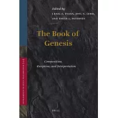 The Book of Genesis: Composition, Reception, and Interpretation