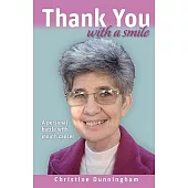 Thank You With a Smile: A Personal Battle With Mouth Cancer