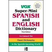 Vox Super-Mini Spanish and English Dictionary