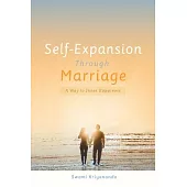 Self-Expansion Through Marriage: A Way to Inner Happiness
