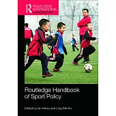 Routledge Handbook of Sport Policy