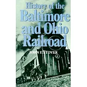 History of the Baltimore and Ohio Railroad