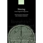 Sluicing: Cross-Linguistic Perspectives