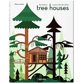 Tree Houses: Fairy Castles in the Air