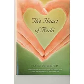 The Heart of Reiki