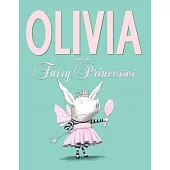 Olivia and the Fairy Princesses