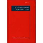 Institutional Theory in Organization Studies