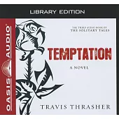 Temptation: Library Edition