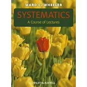 Systematics: A Course of Lectures