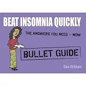 Beat Insomnia Quickly
