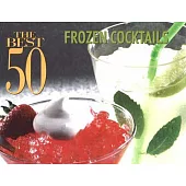 The Best 50 Frozen Cocktails