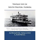 Vintage Life in South Walton, Florida