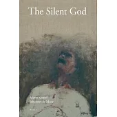 The Silent God