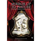 Mirror Up To Nature: Fourth Seamus Heaney Lectures