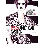 1950s American Fashion