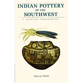 Indian Pottery of the Southwest: A Selected Bibliography