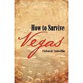 How to Survive Vegas