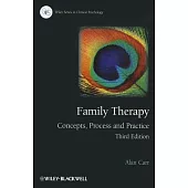 Family Therapy: Concepts, Process and Practice