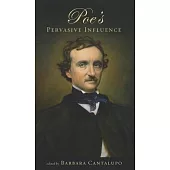 Poe’s Pervasive Influence
