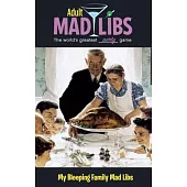 My Bleeping Family Mad Libs