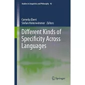 Different Kinds of Specificity Across Languages