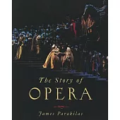 The Story of Opera