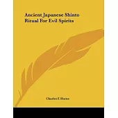 Ancient Japanese Shinto Ritual for Evil Spirits