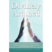 Divinely Attuned